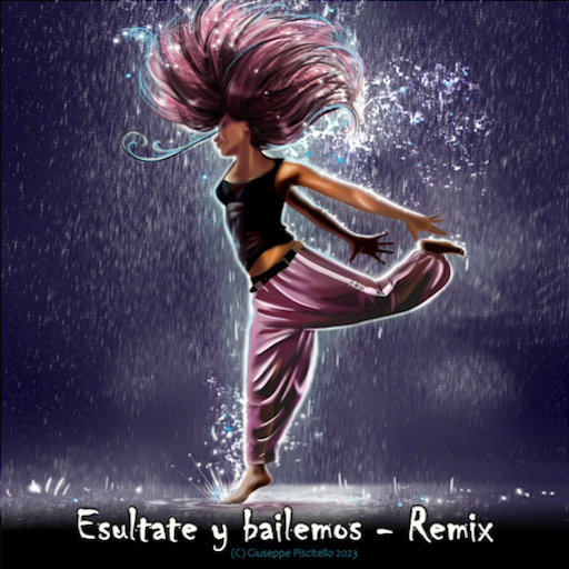 Copertina Esultate y bailemos Remix di Giuseppe Piscitello