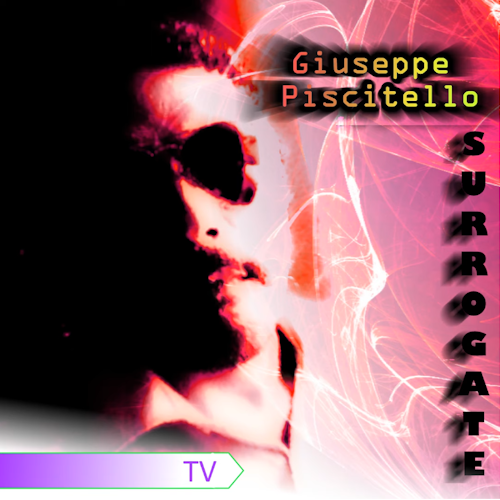 Copertina Surrogate TV di Giuseppe Piscitello